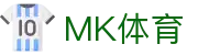 MK体育中国官网 - 顶级赛事全网直看
